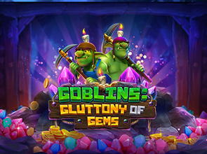 Goblins: Gluttony of Gems